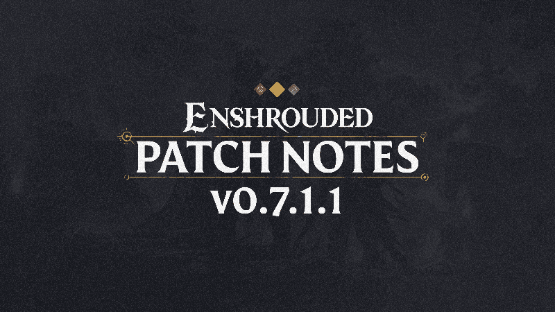 Changelog for Patch #3- V 0.7.1.1